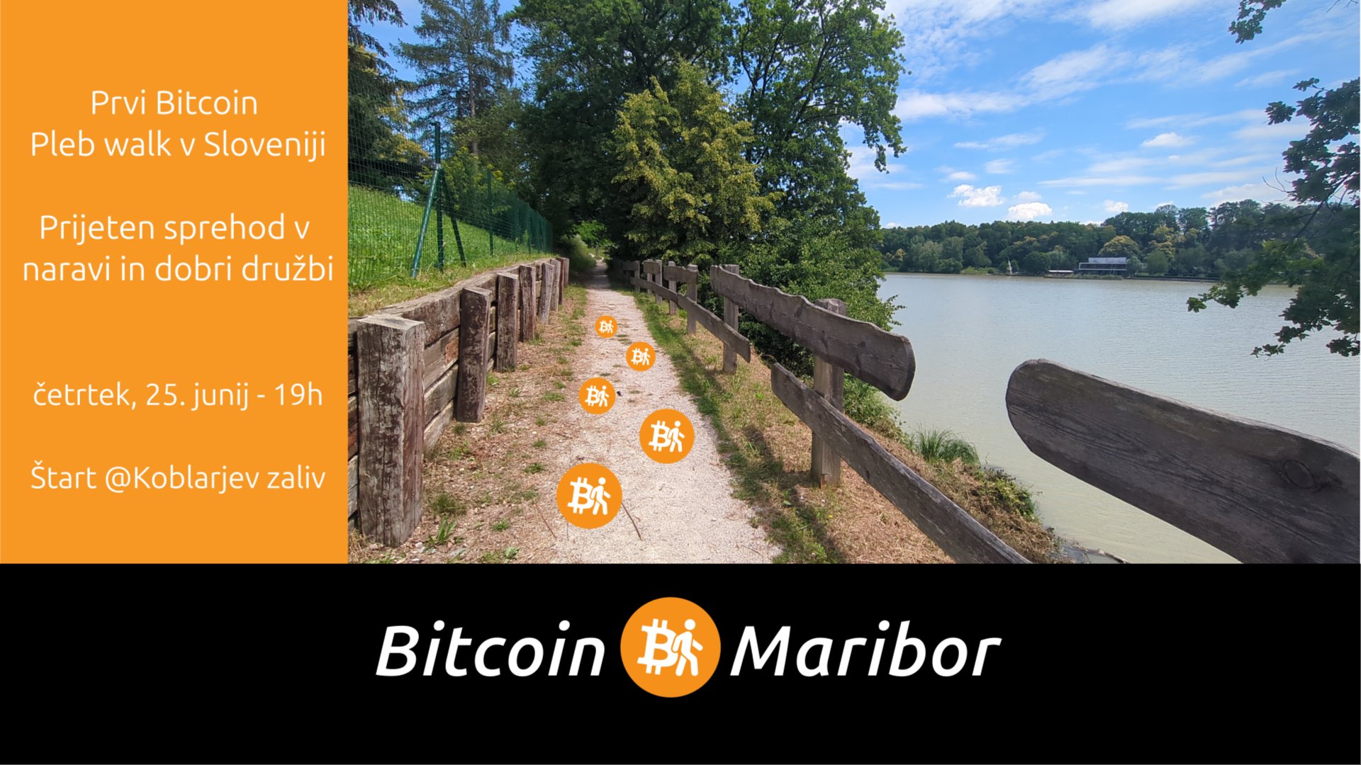 Bitcoin PlebWalk ob Dravi